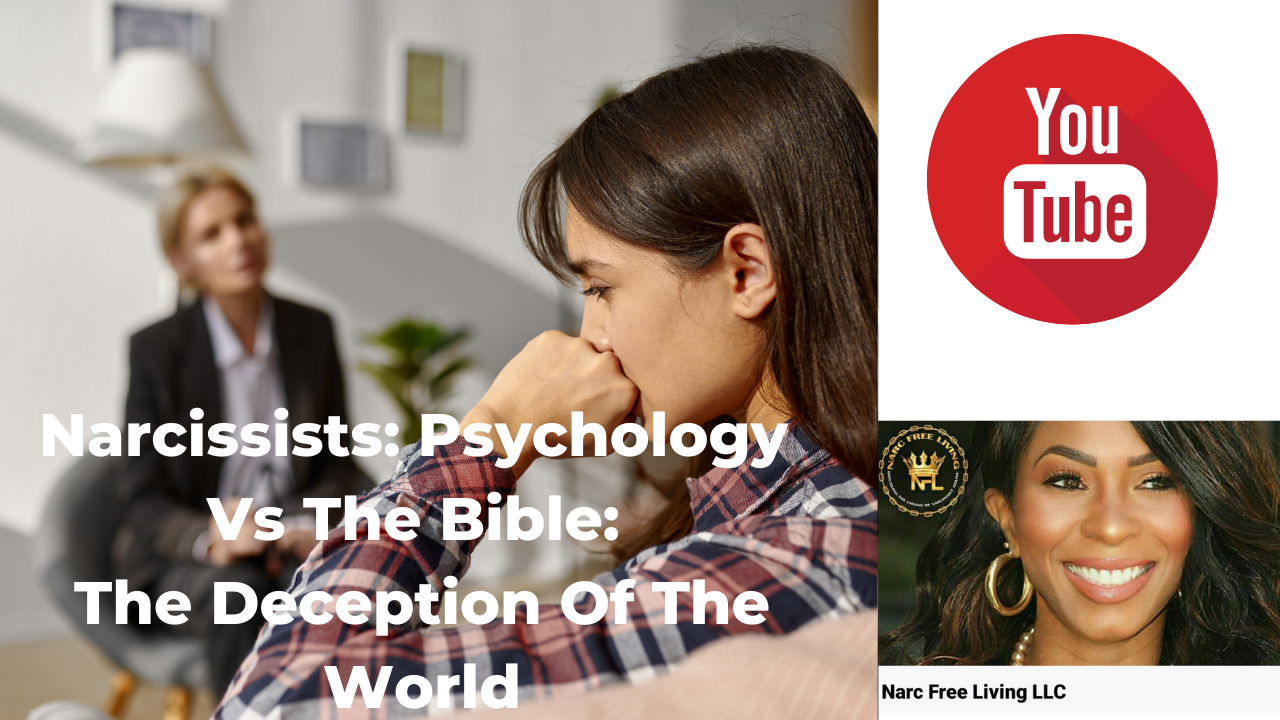 Narcissists: Psychology Vs The Bible: The Deception Of The World ...